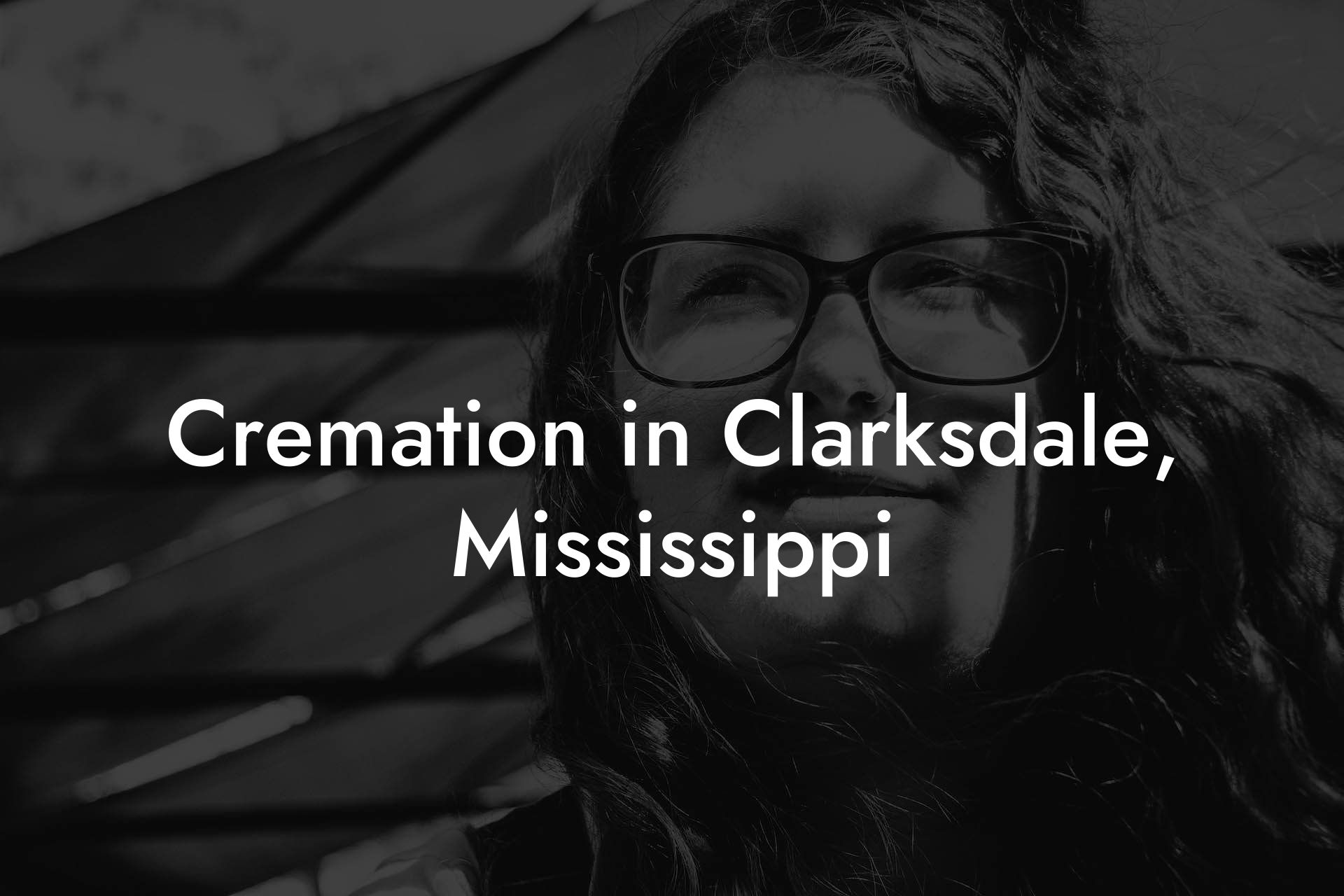 Cremation in Clarksdale, Mississippi