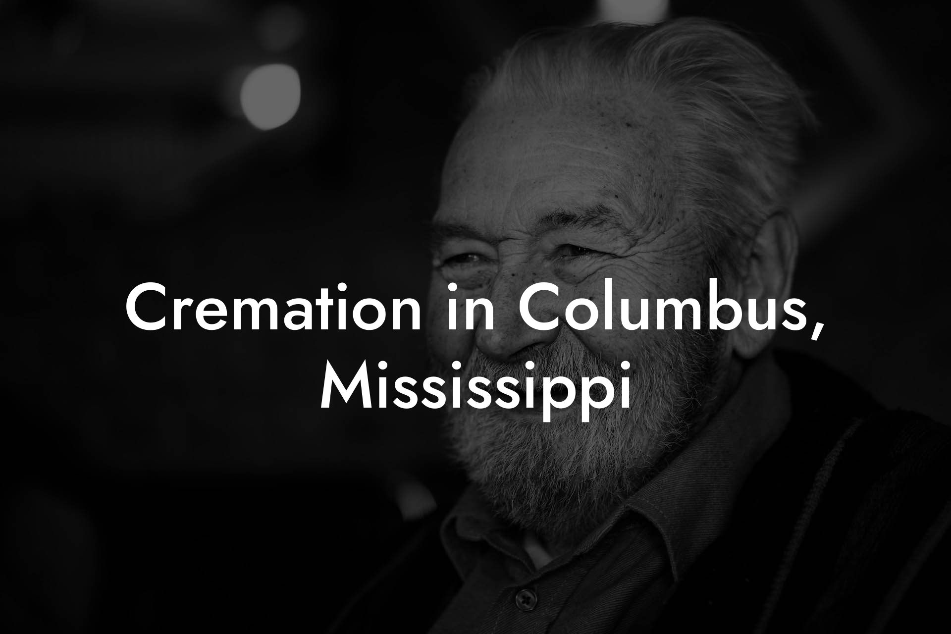 Cremation in Columbus, Mississippi
