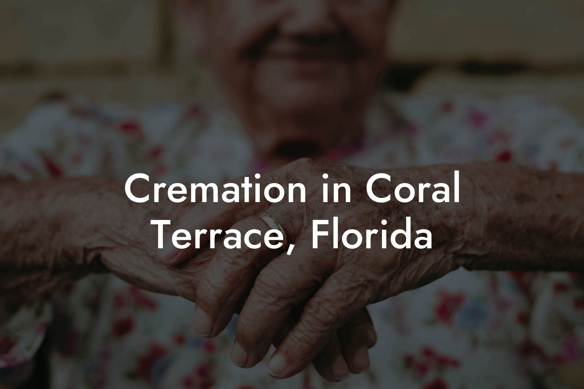 Cremation in Coral Terrace, Florida