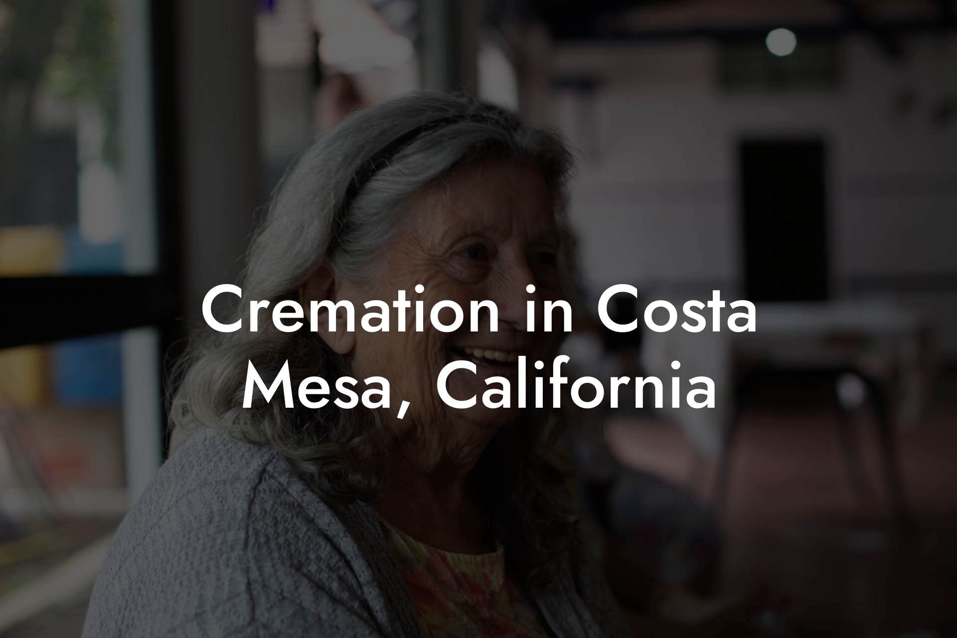 Cremation in Costa Mesa, California