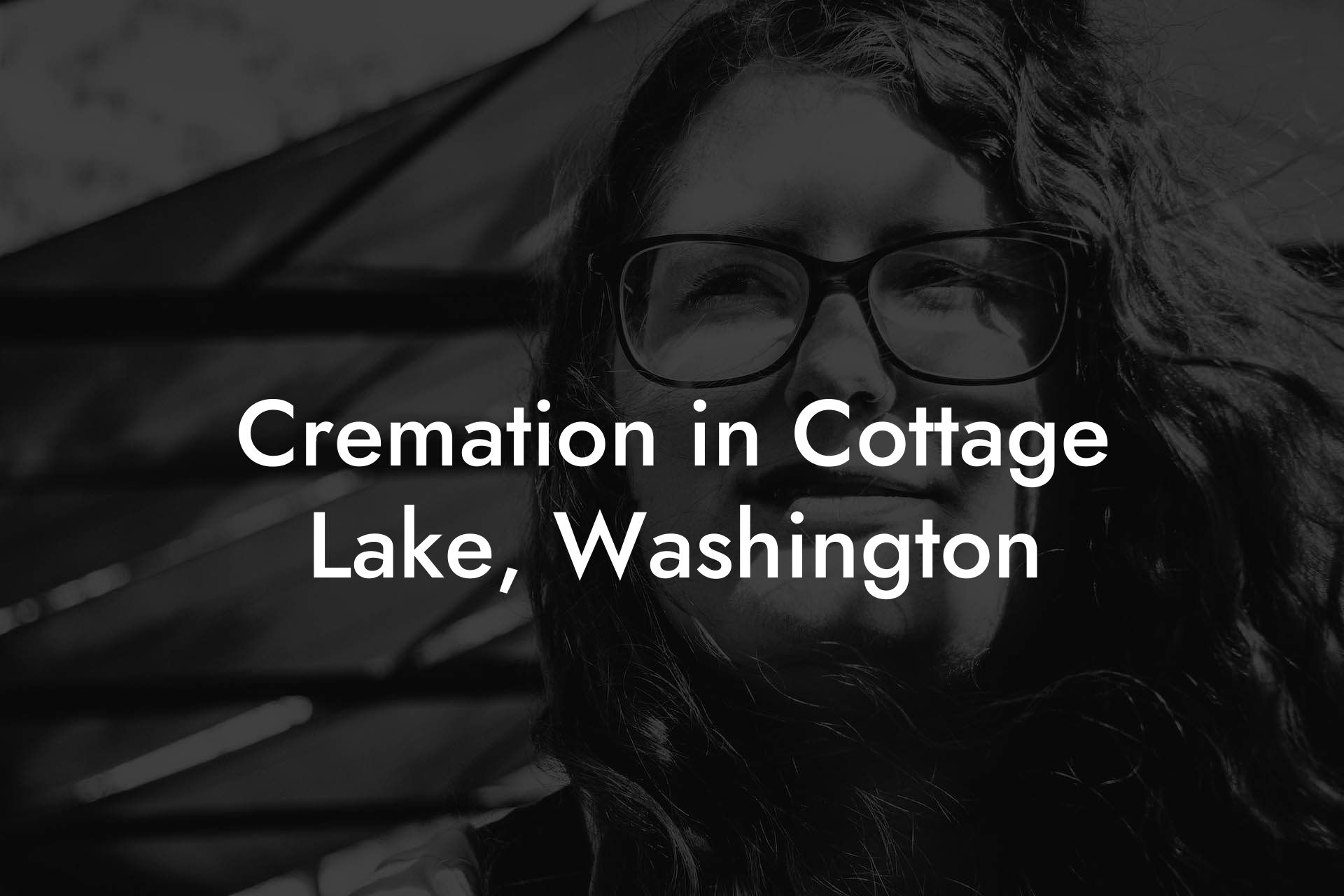 Cremation in Cottage Lake, Washington