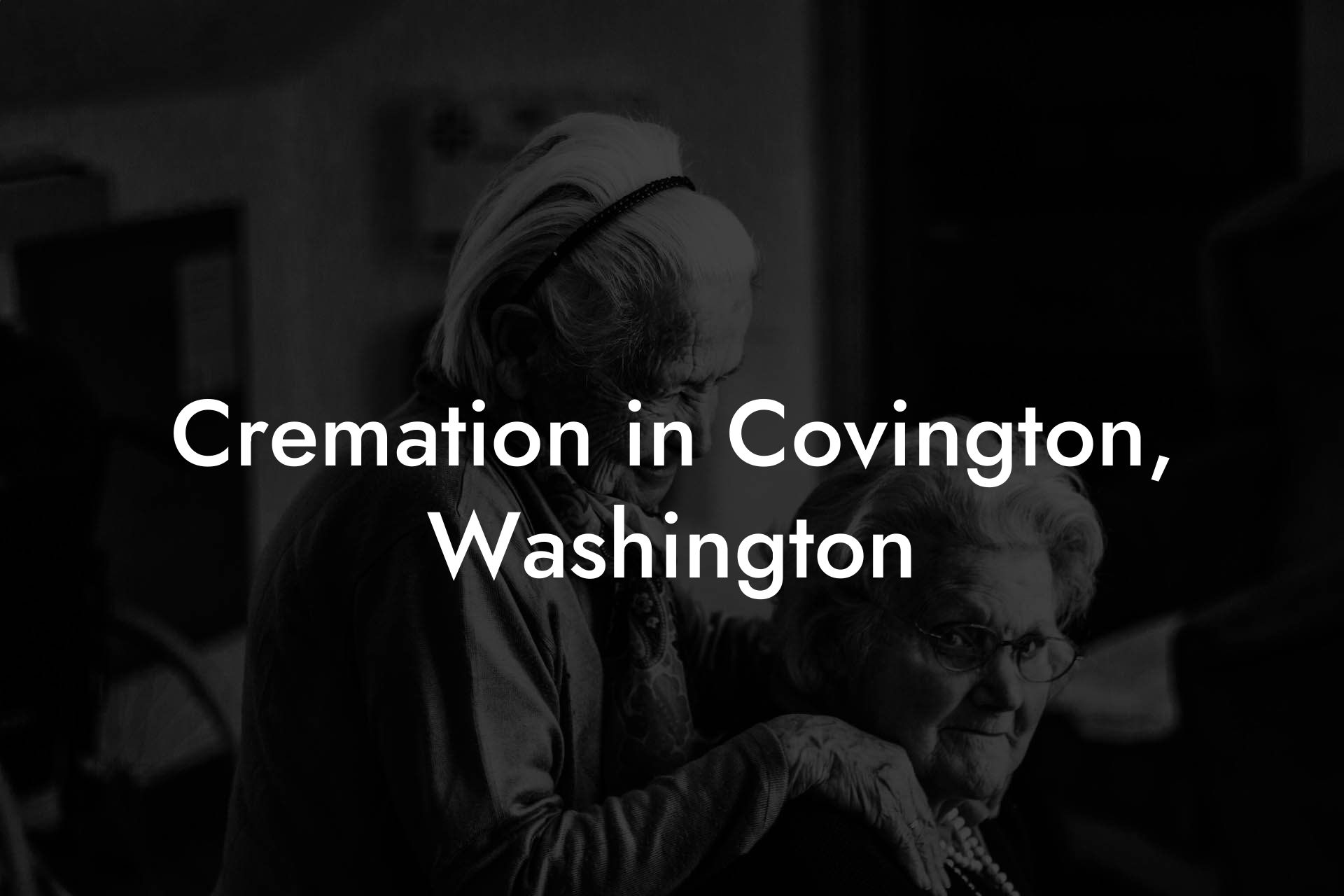 Cremation in Covington, Washington