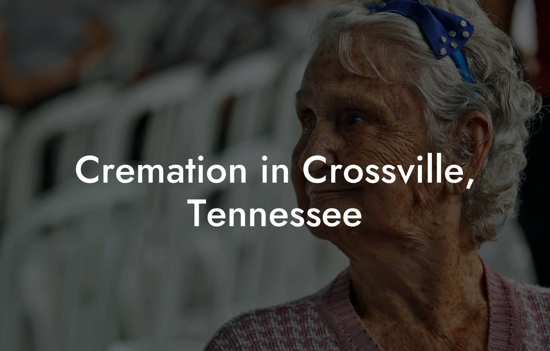 Cremation in Crossville, Tennessee