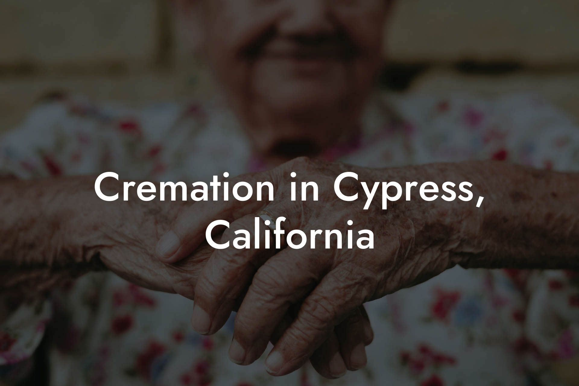 Cremation in Cypress, California