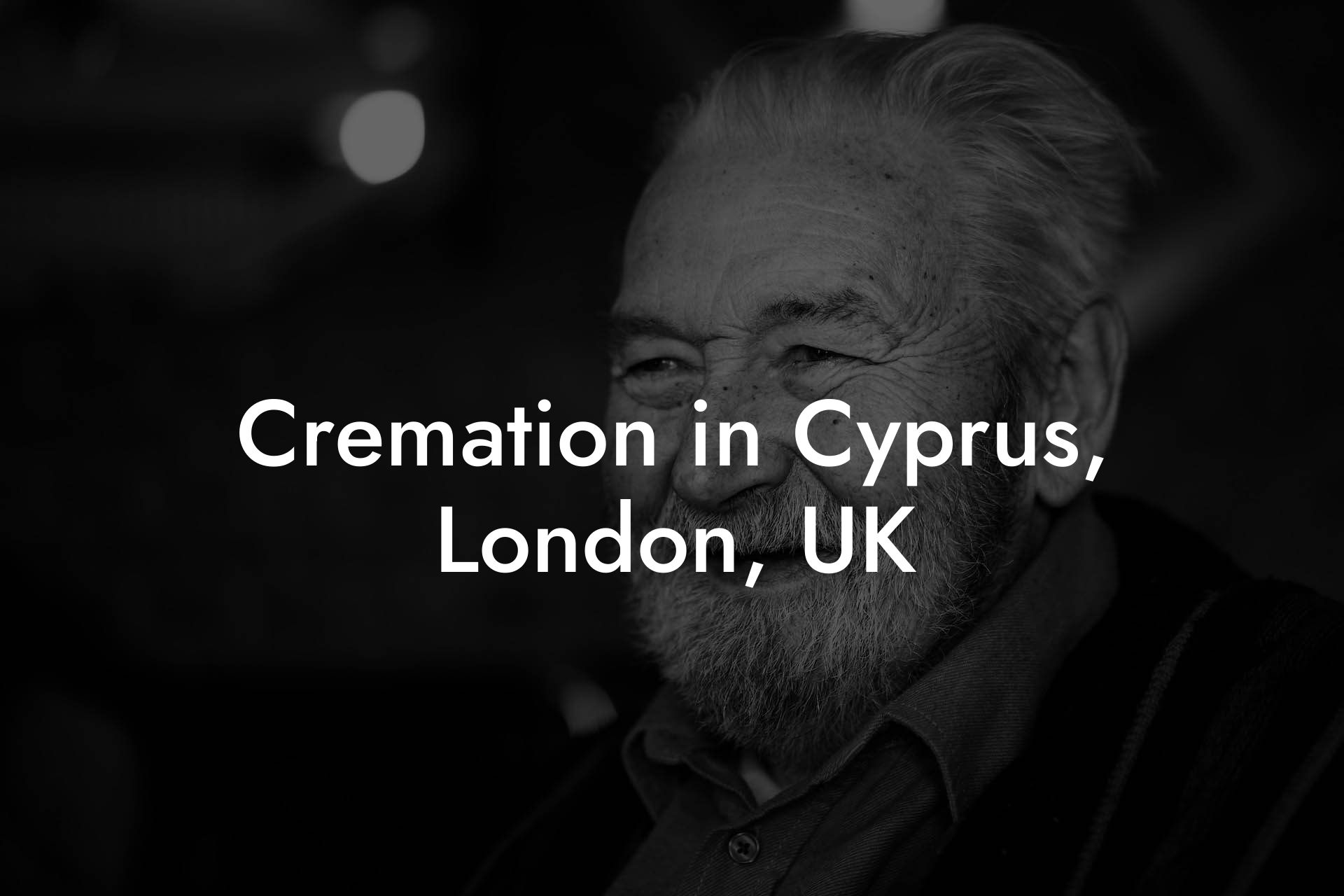 Cremation in Cyprus, London, UK