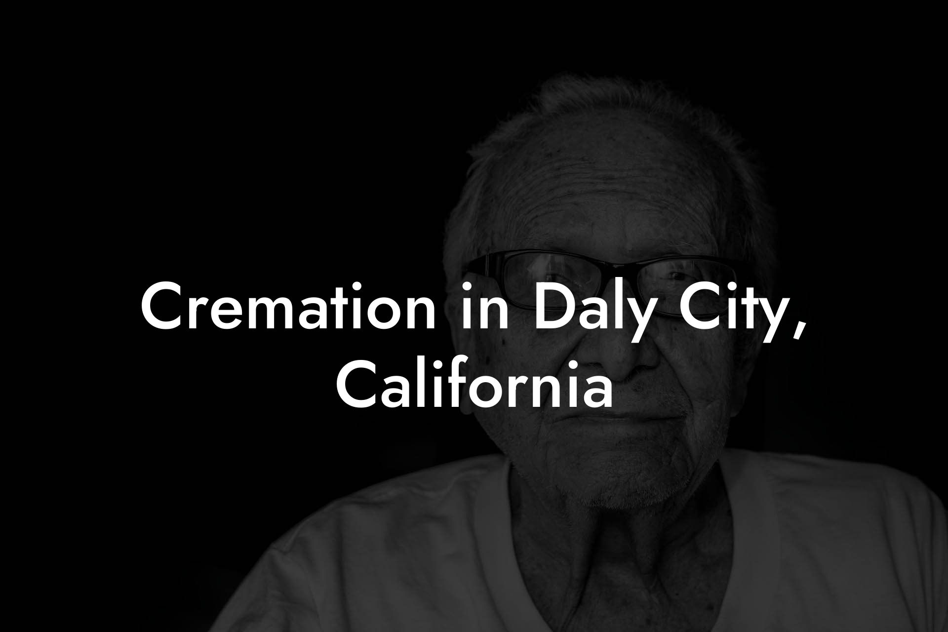 Cremation in Daly City, California