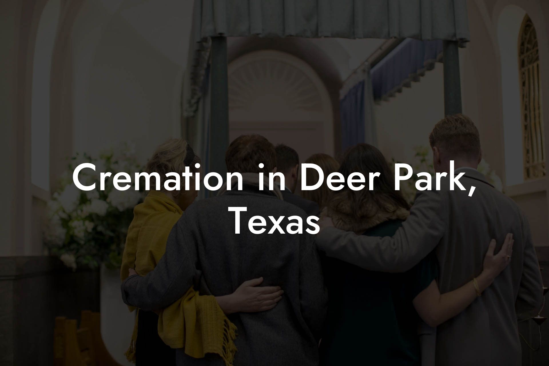 Cremation in Deer Park, Texas