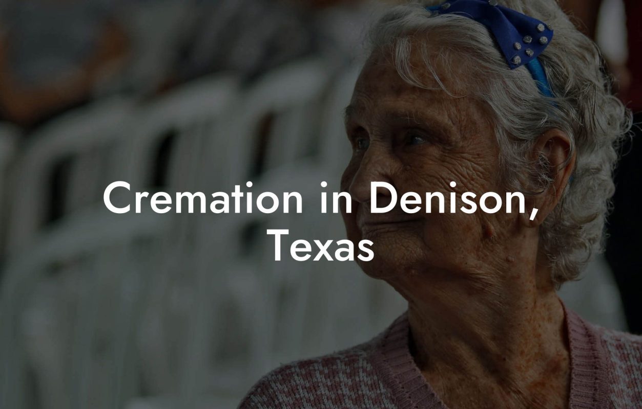 Cremation in Denison, Texas