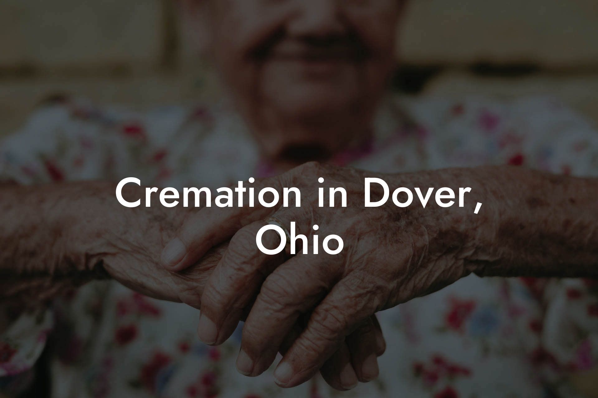 Cremation in Dover, Ohio