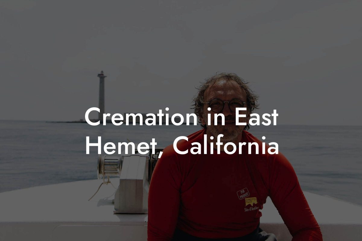 Cremation in East Hemet, California