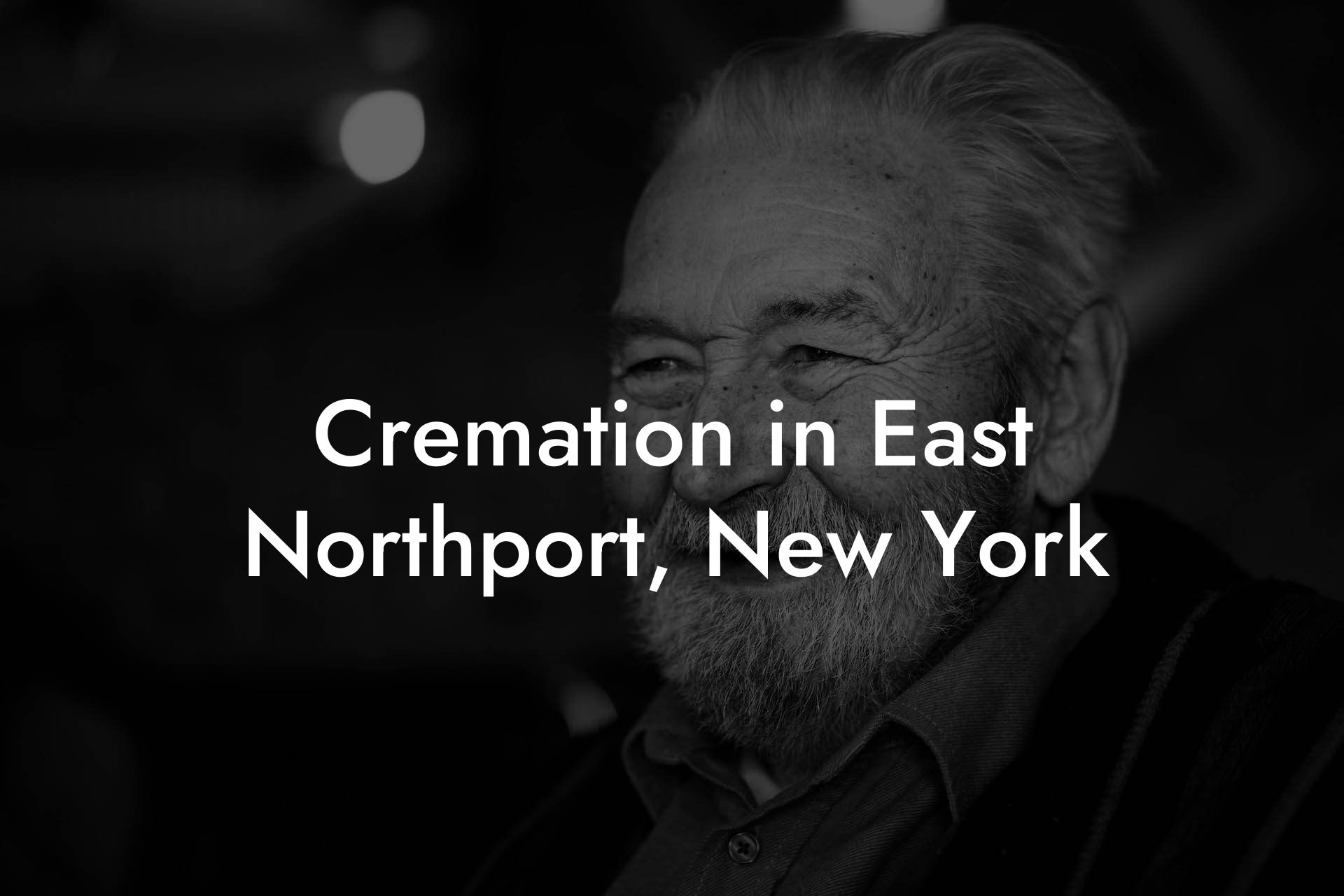 Cremation in East Northport, New York