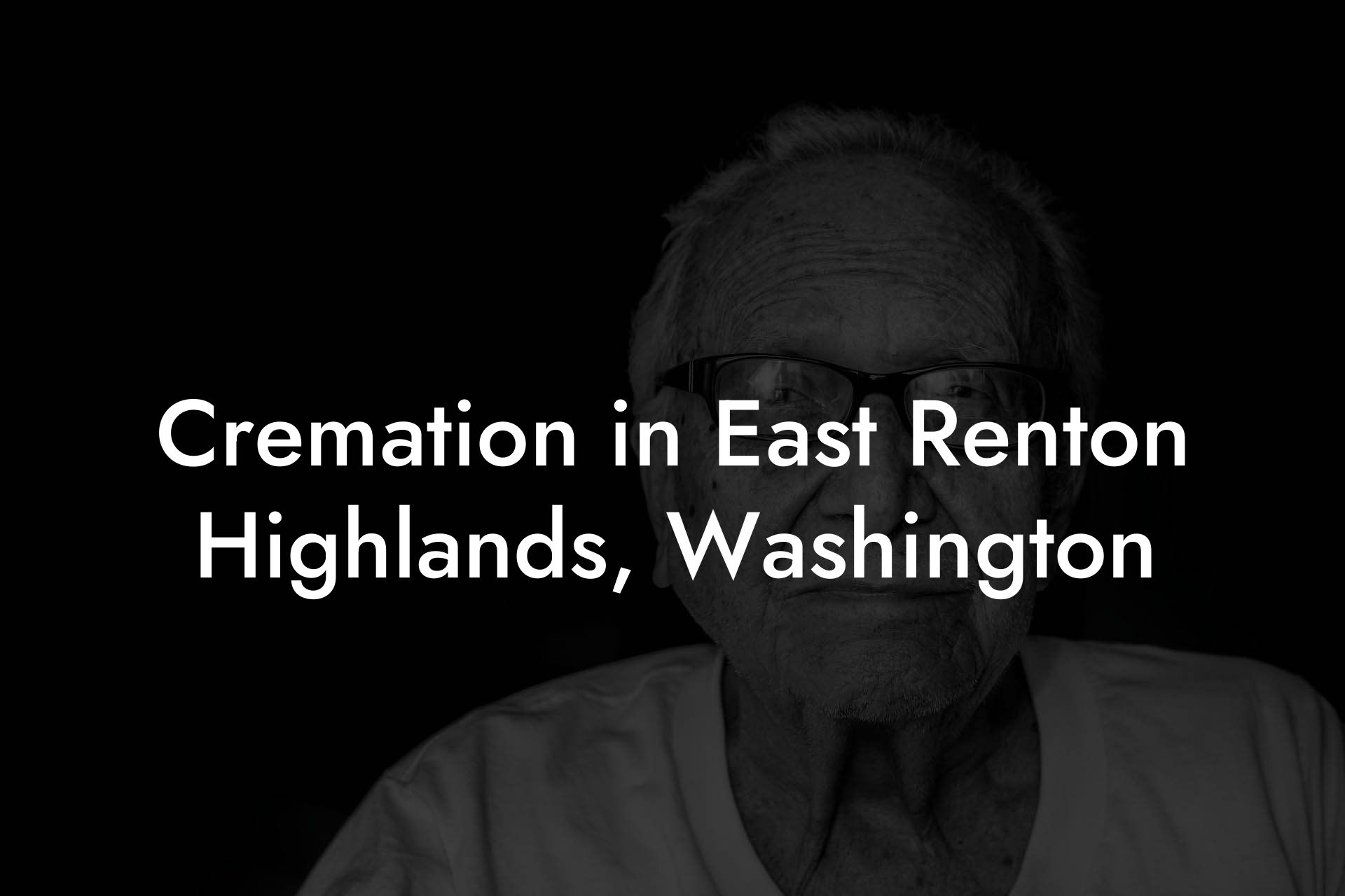 Cremation in East Renton Highlands, Washington