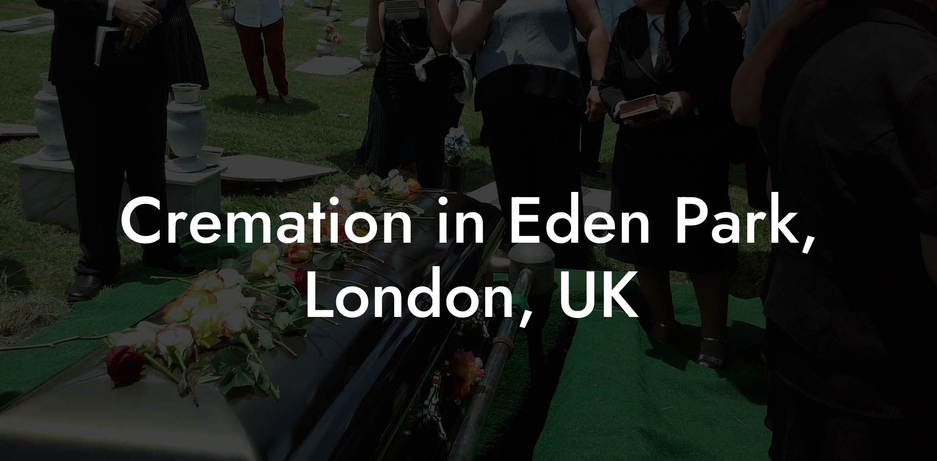 Cremation in Eden Park, London, UK