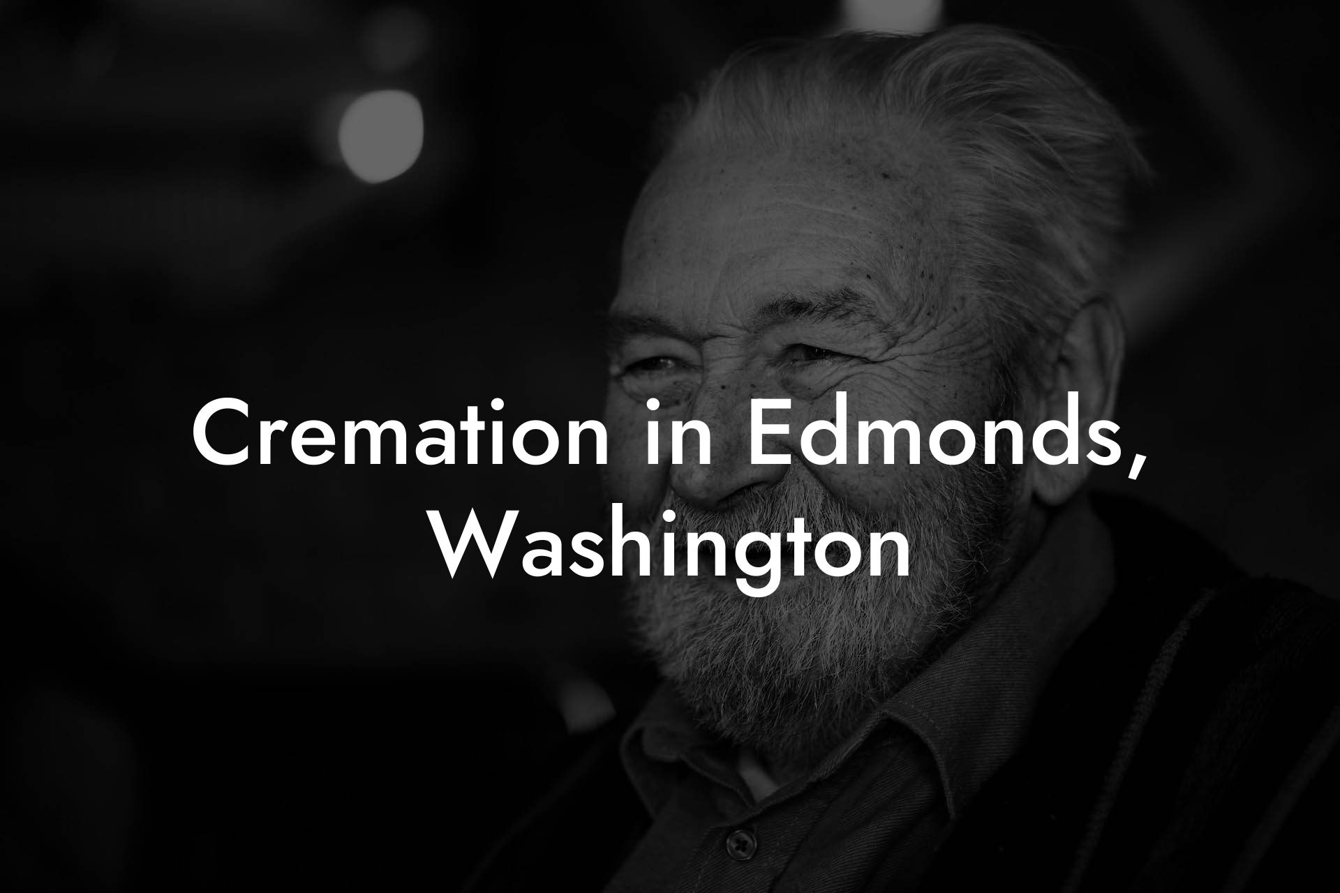 Cremation in Edmonds, Washington