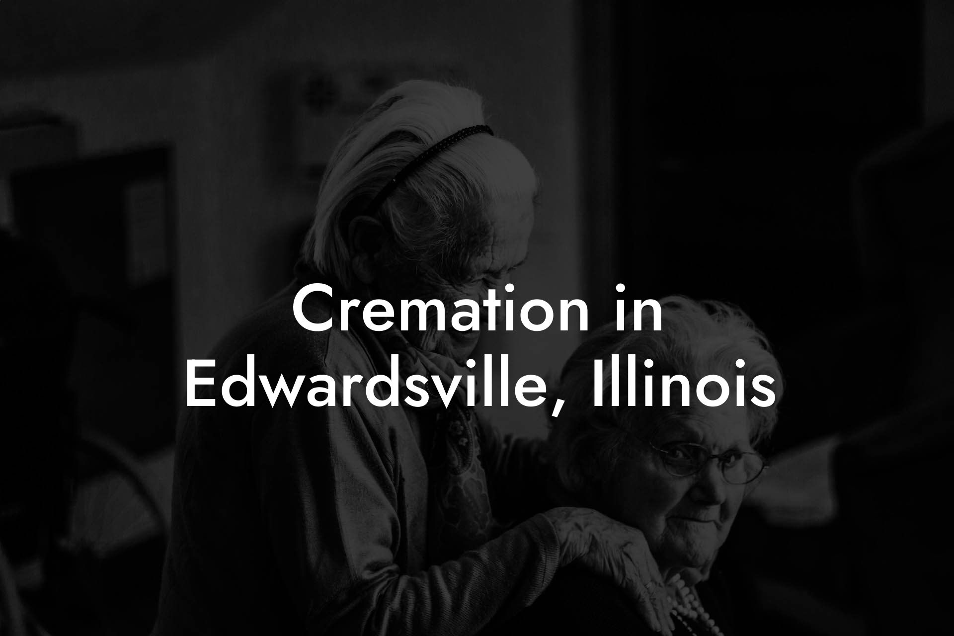 Cremation in Edwardsville, Illinois