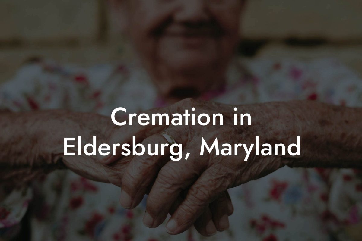 Cremation in Eldersburg, Maryland