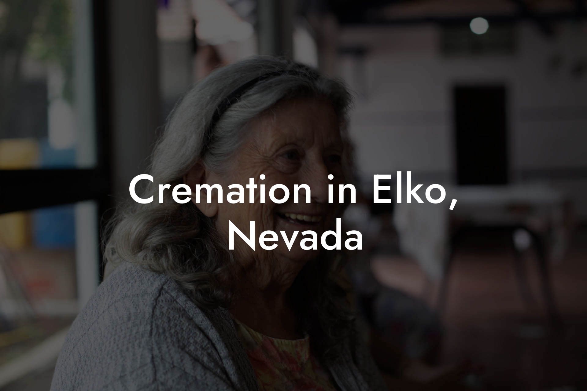 Cremation in Elko, Nevada