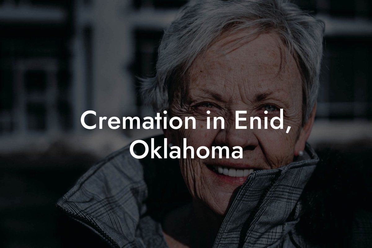 Cremation in Enid, Oklahoma