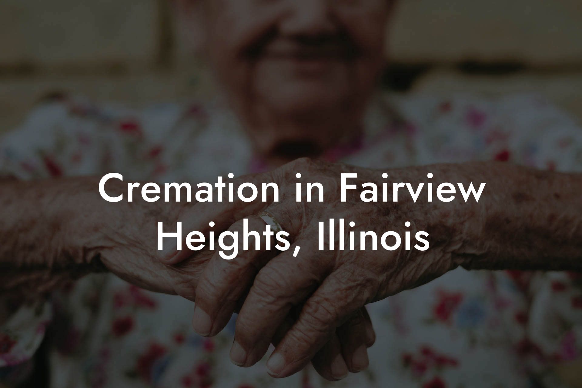 Cremation in Fairview Heights, Illinois