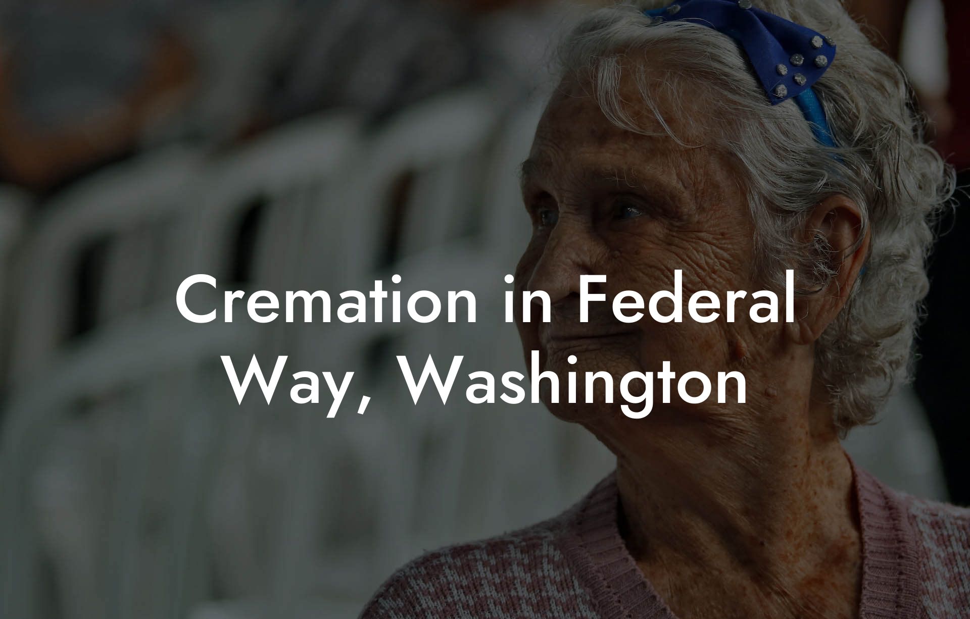 Cremation in Federal Way, Washington