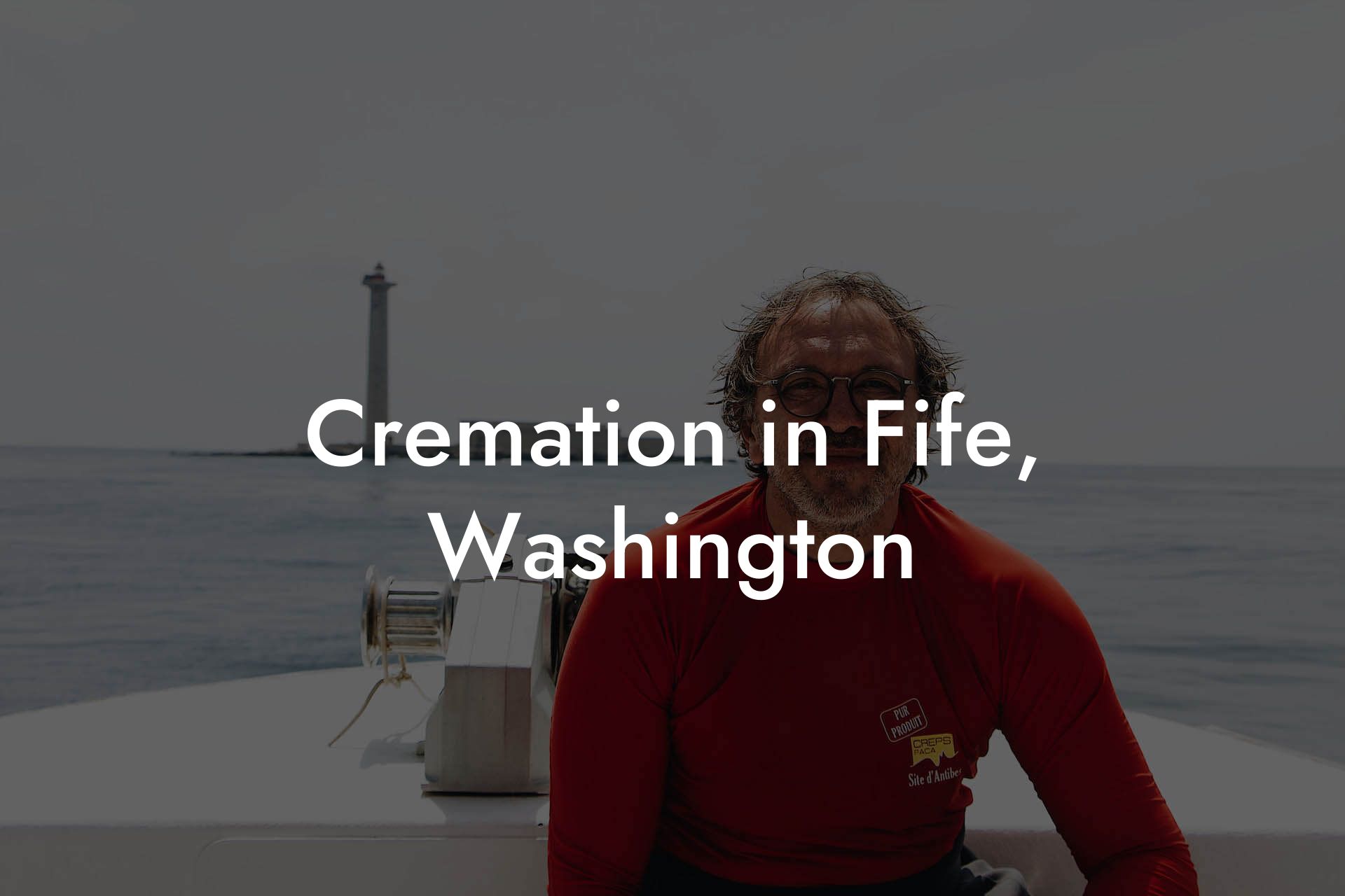 Cremation in Fife, Washington