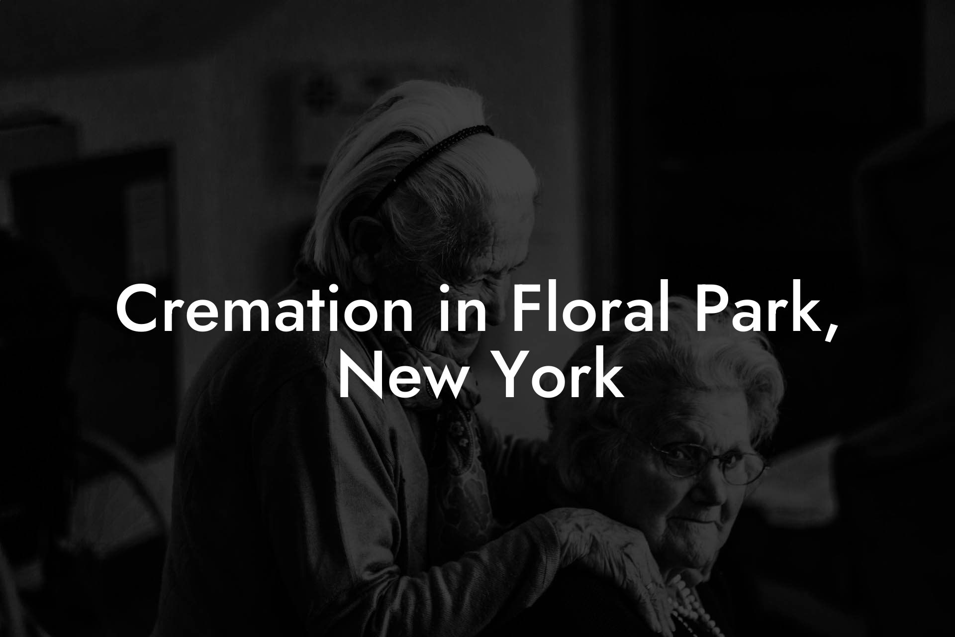 Cremation in Floral Park, New York