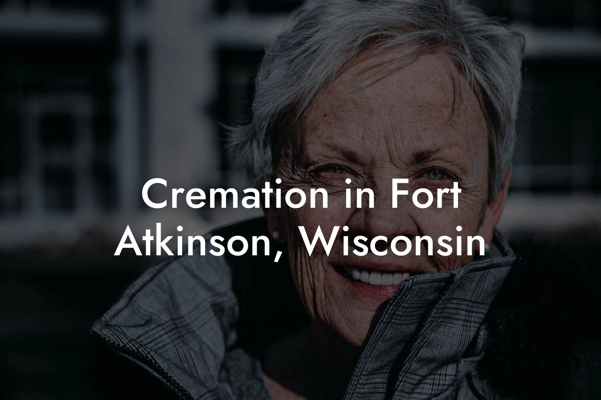 Cremation in Fort Atkinson, Wisconsin
