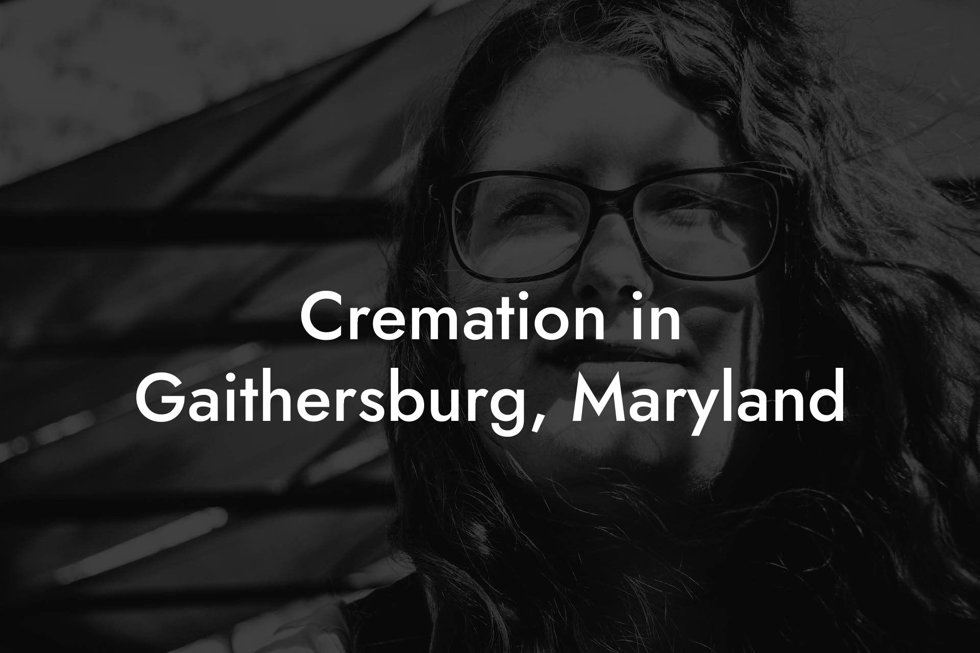 Cremation in Gaithersburg, Maryland
