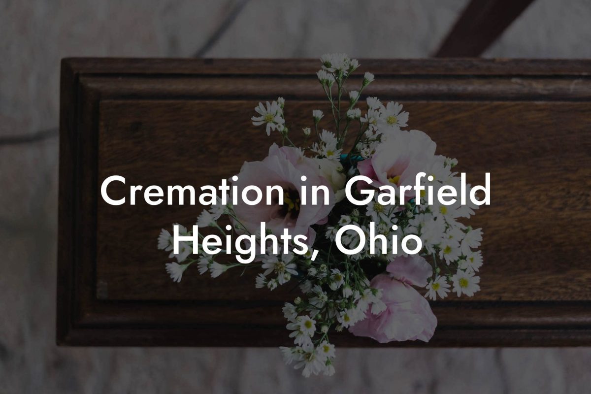 Cremation in Garfield Heights, Ohio