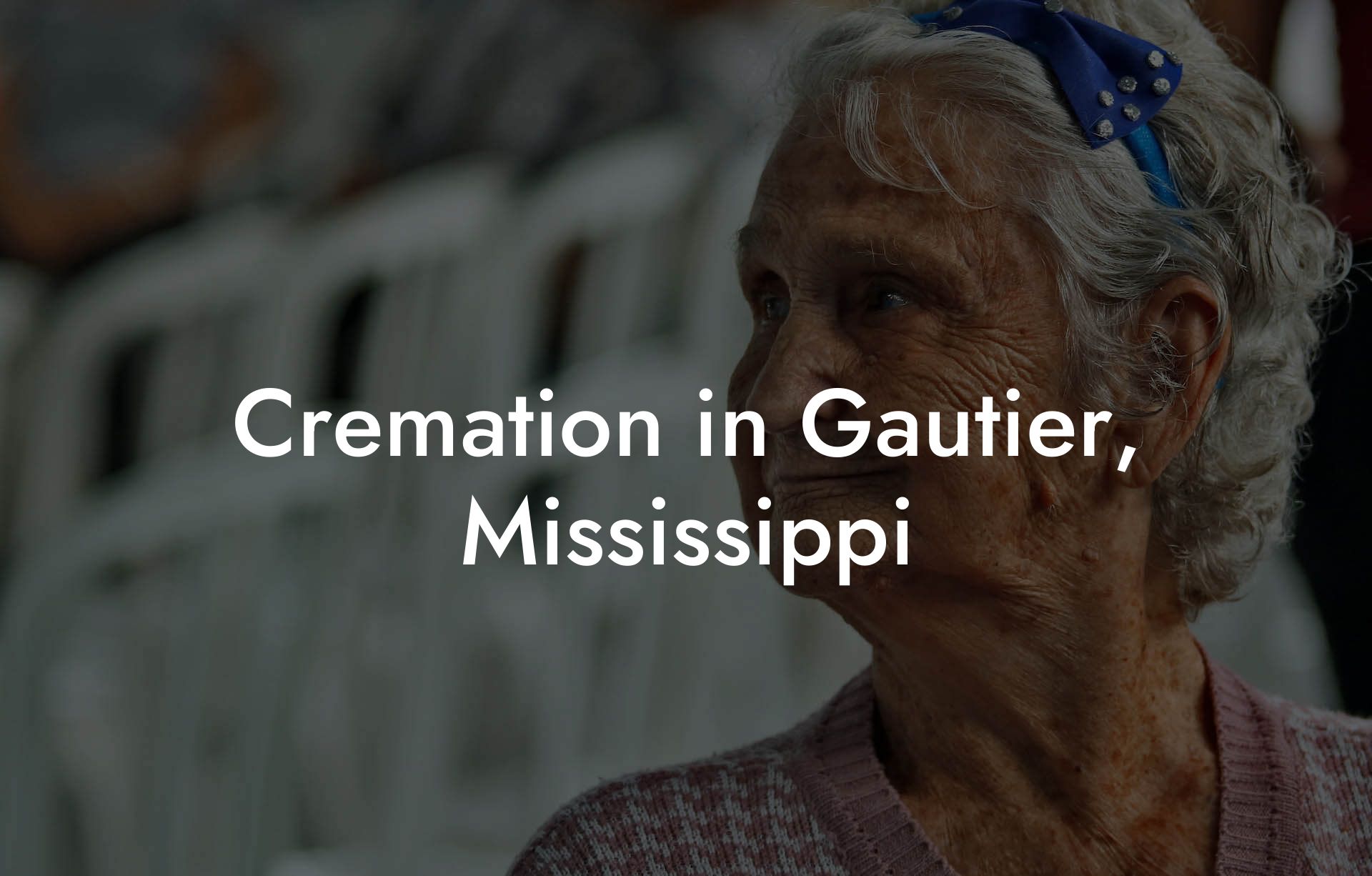 Cremation in Gautier, Mississippi