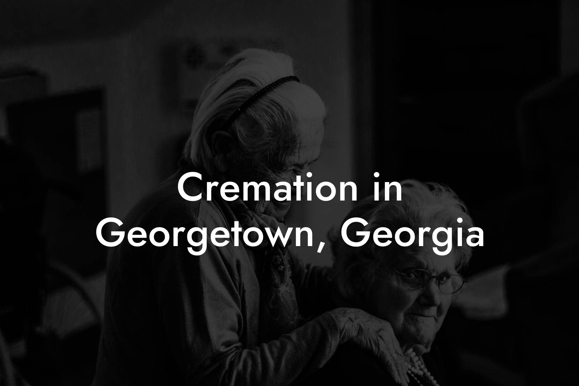 Cremation in Georgetown, Georgia