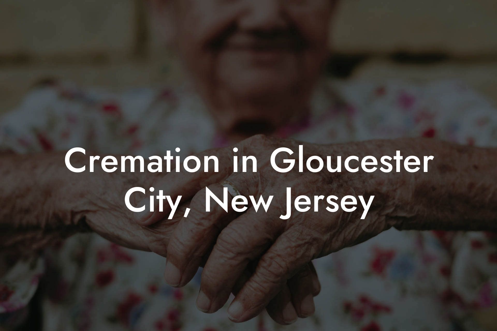 Cremation in Gloucester City, New Jersey