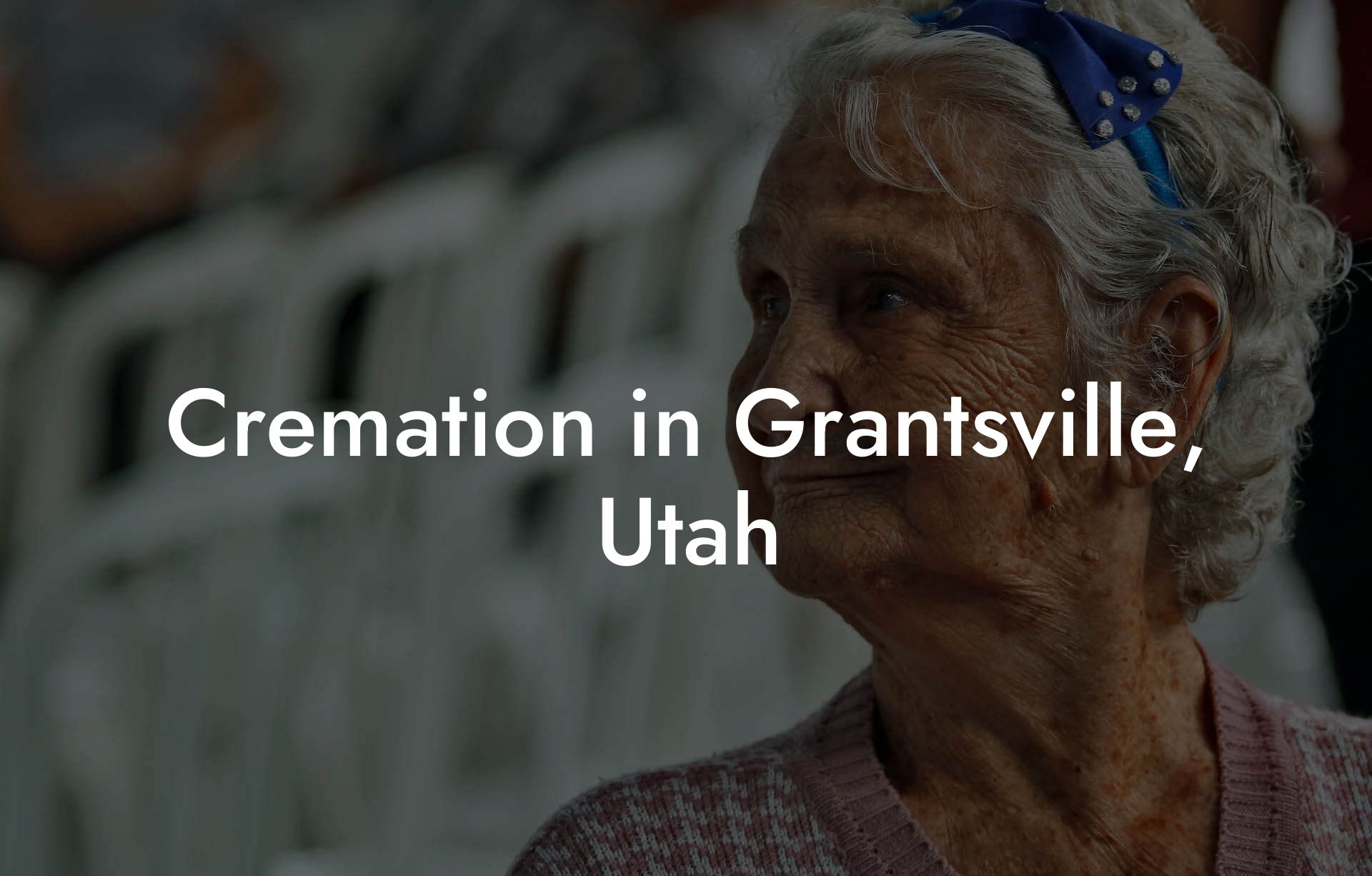 Cremation in Grantsville, Utah