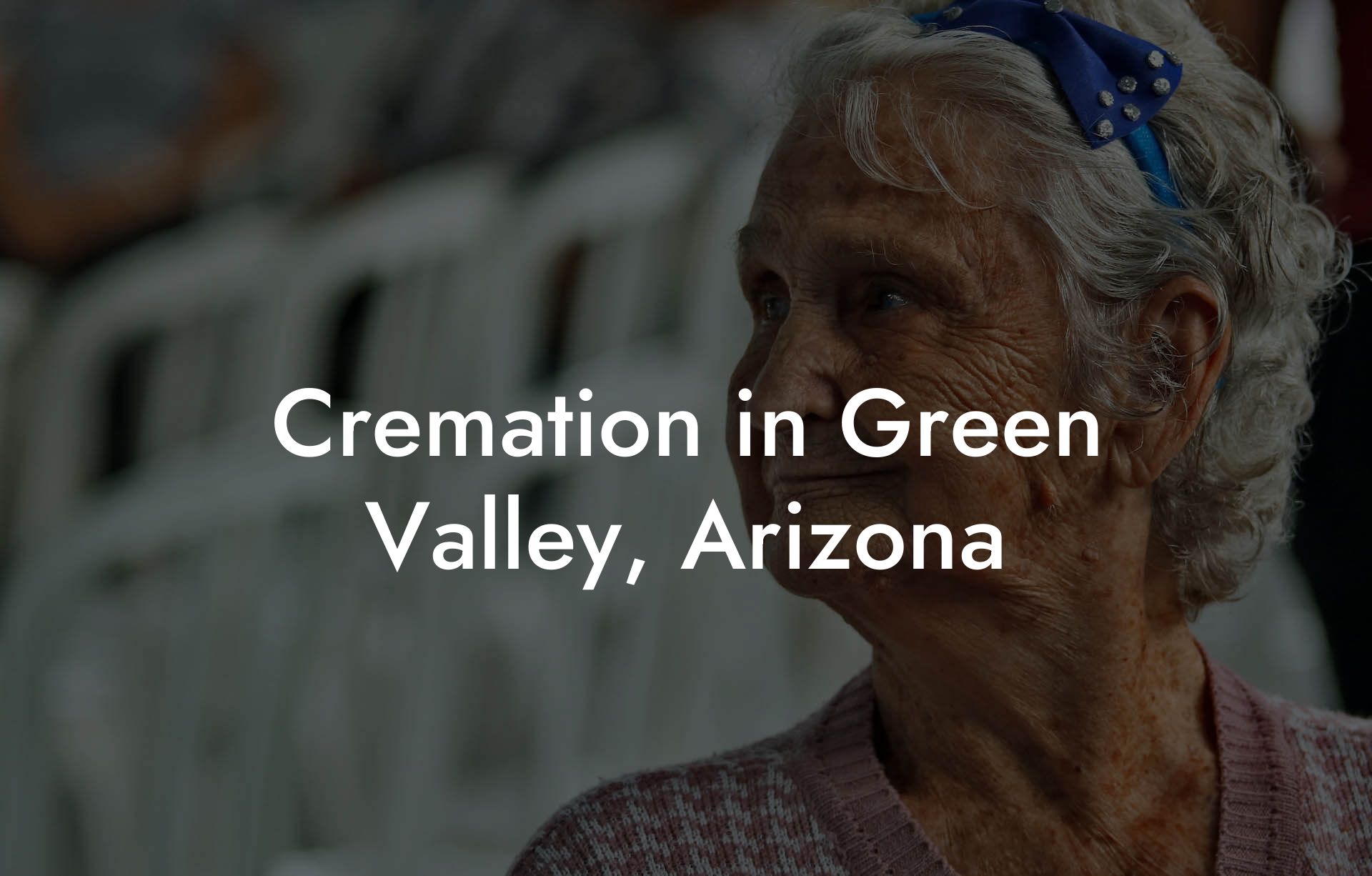 Cremation in Green Valley, Arizona