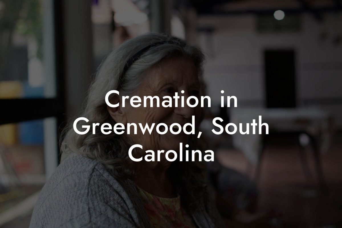 Cremation in Greenwood, South Carolina