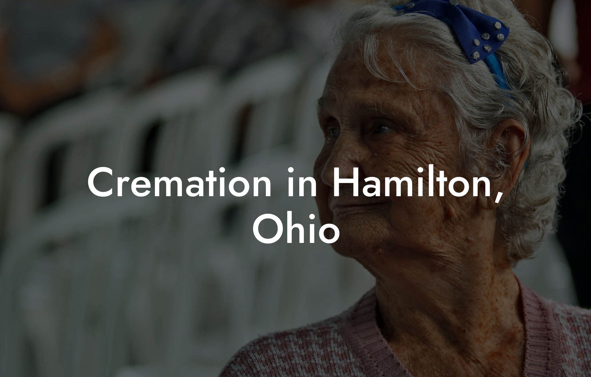 Cremation in Hamilton, Ohio