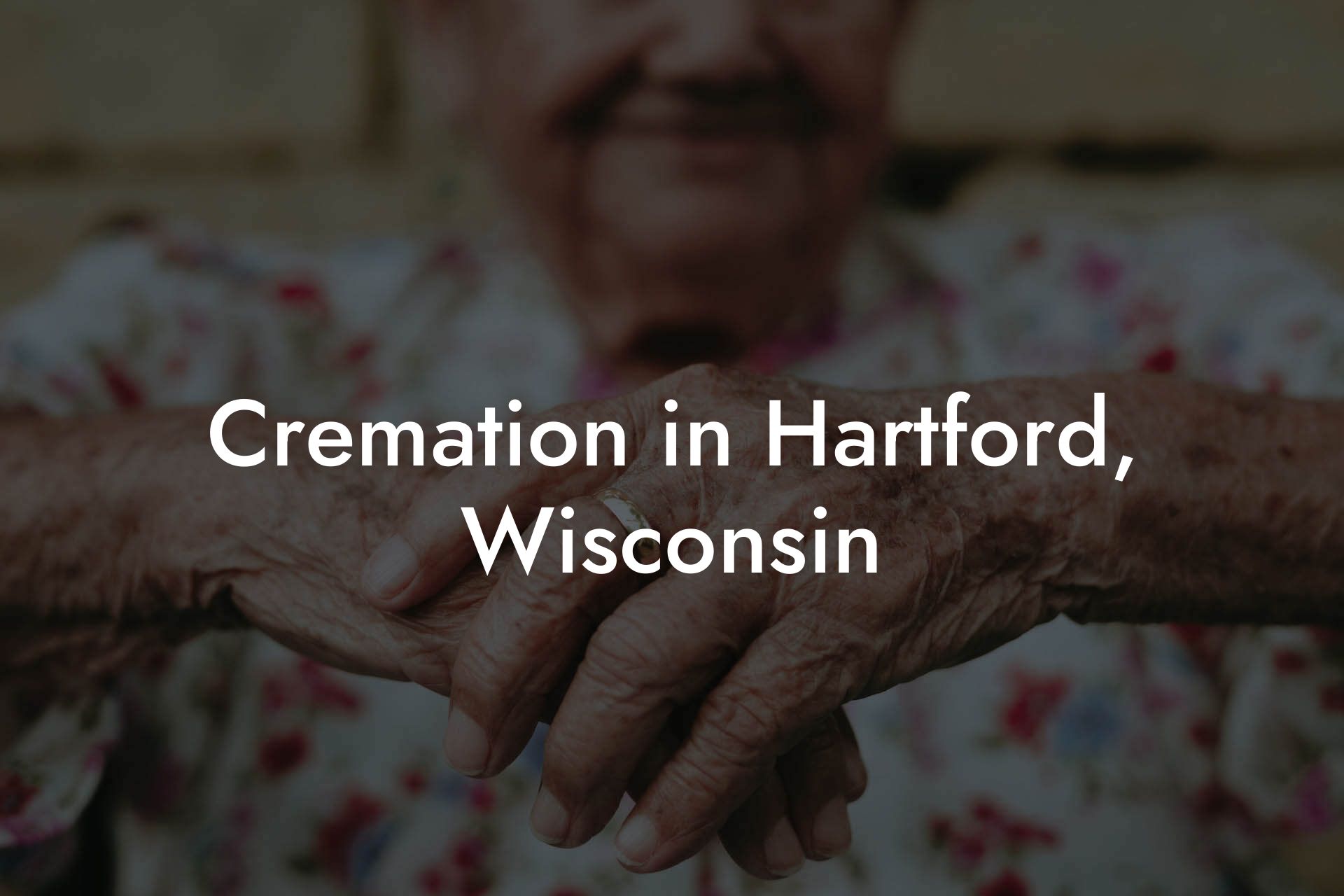 Cremation in Hartford, Wisconsin