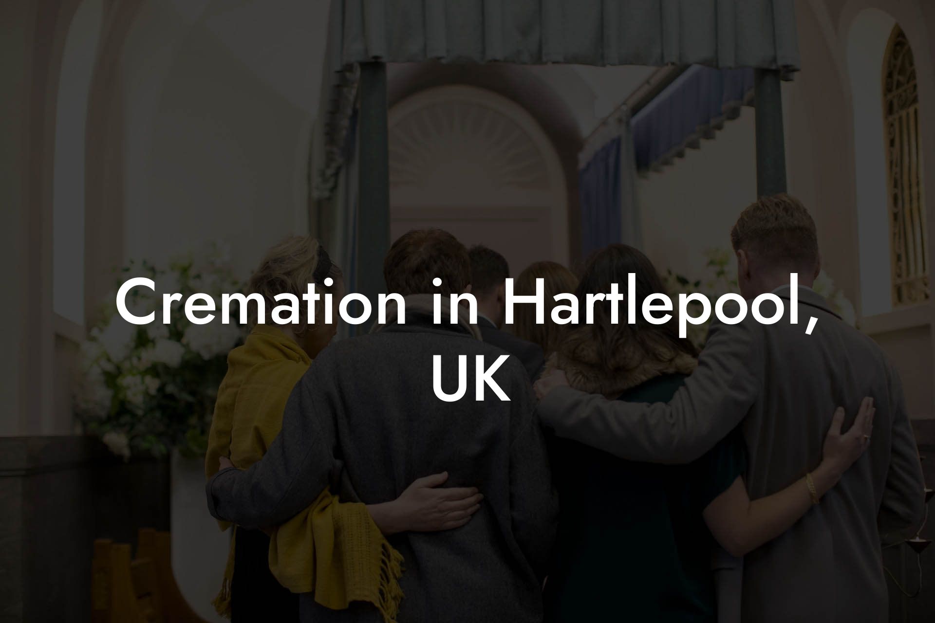 Cremation in Hartlepool, UK