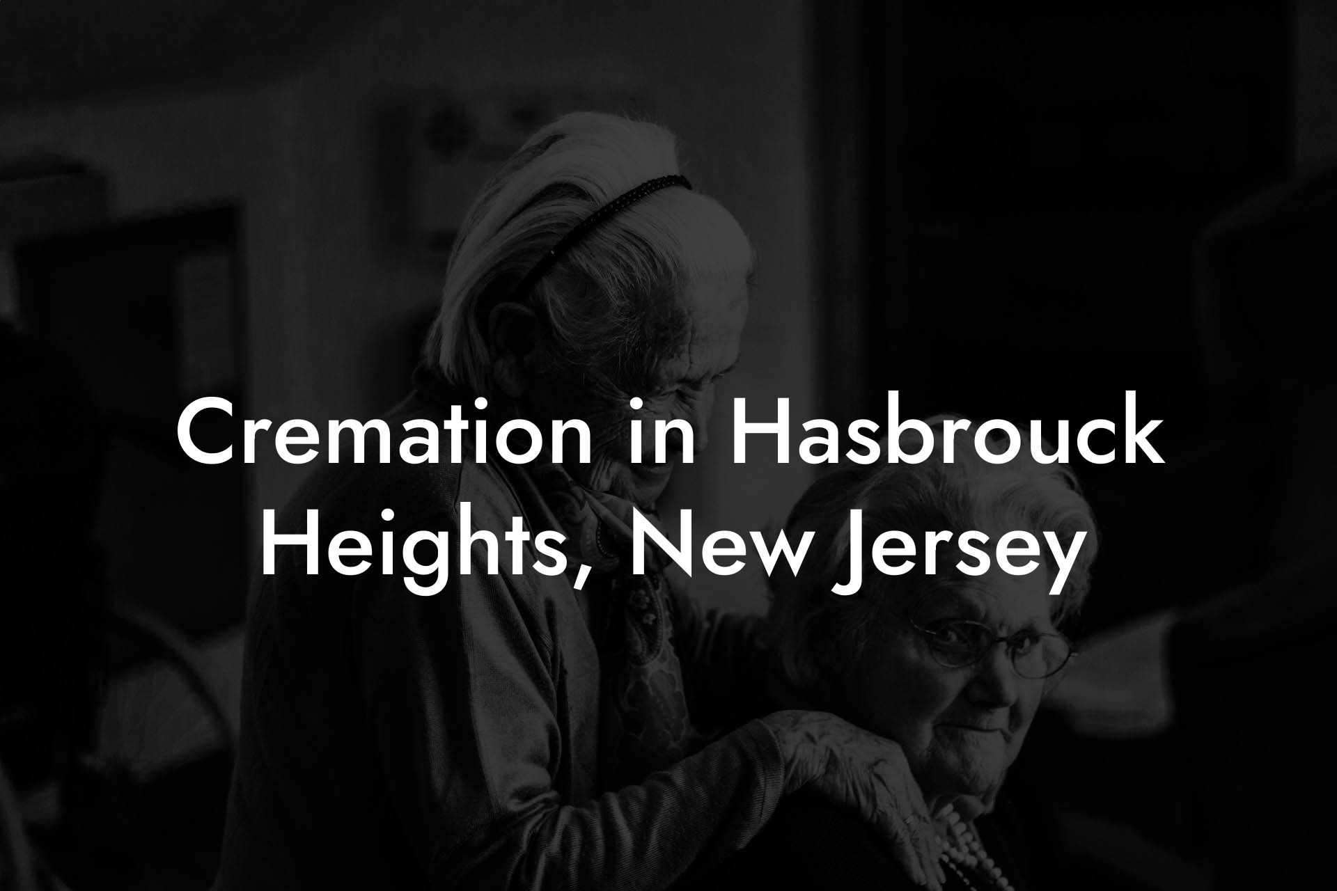 Cremation in Hasbrouck Heights, New Jersey