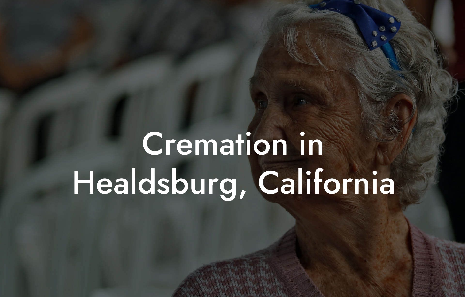 Cremation in Healdsburg, California