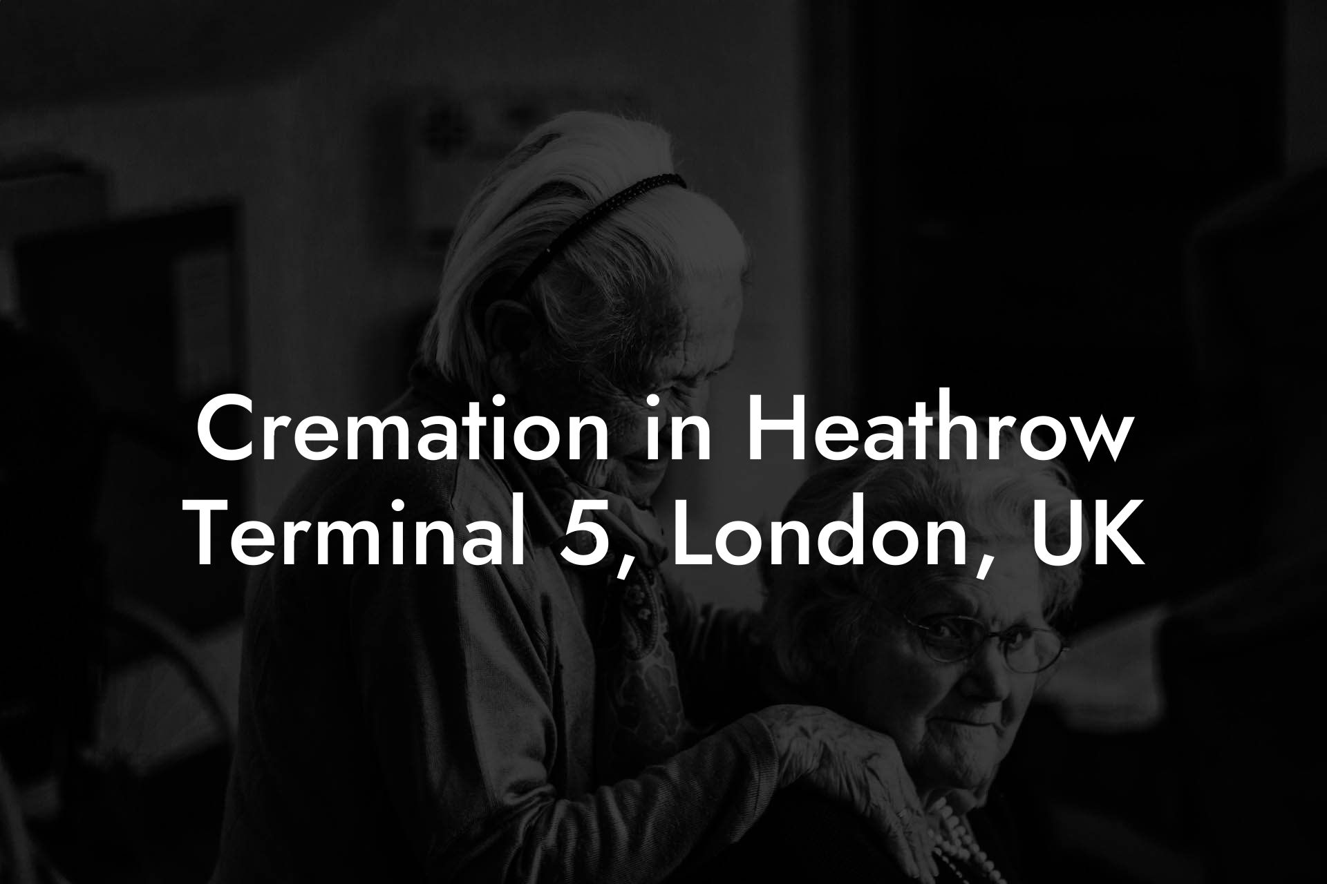 Cremation in Heathrow Terminal 5, London, UK