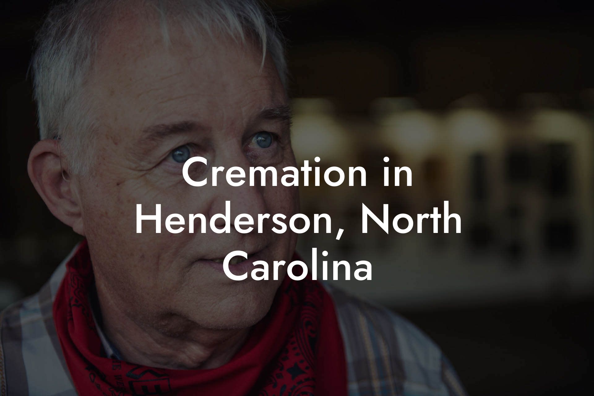 Cremation in Henderson, North Carolina