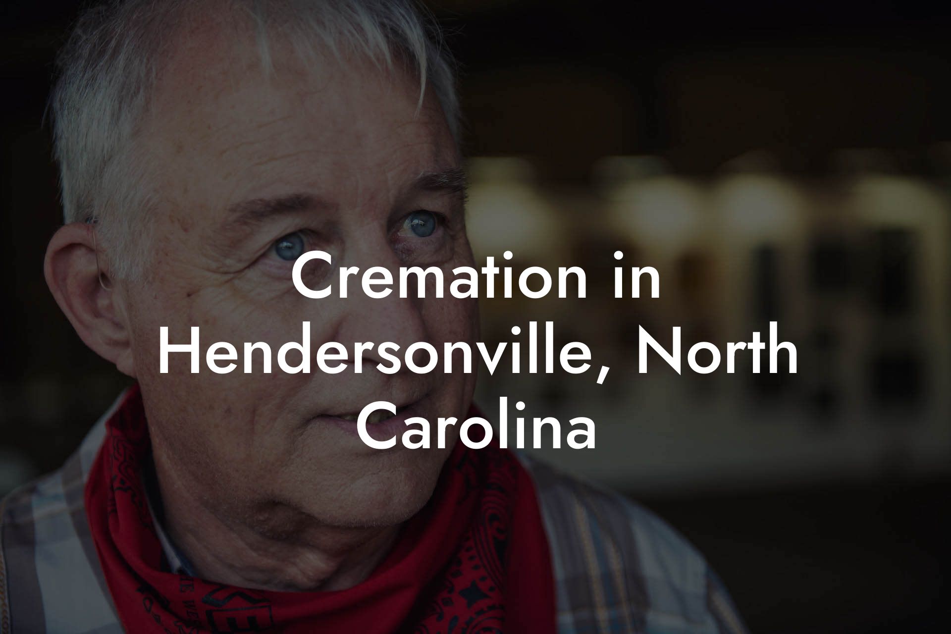 Cremation in Hendersonville, North Carolina