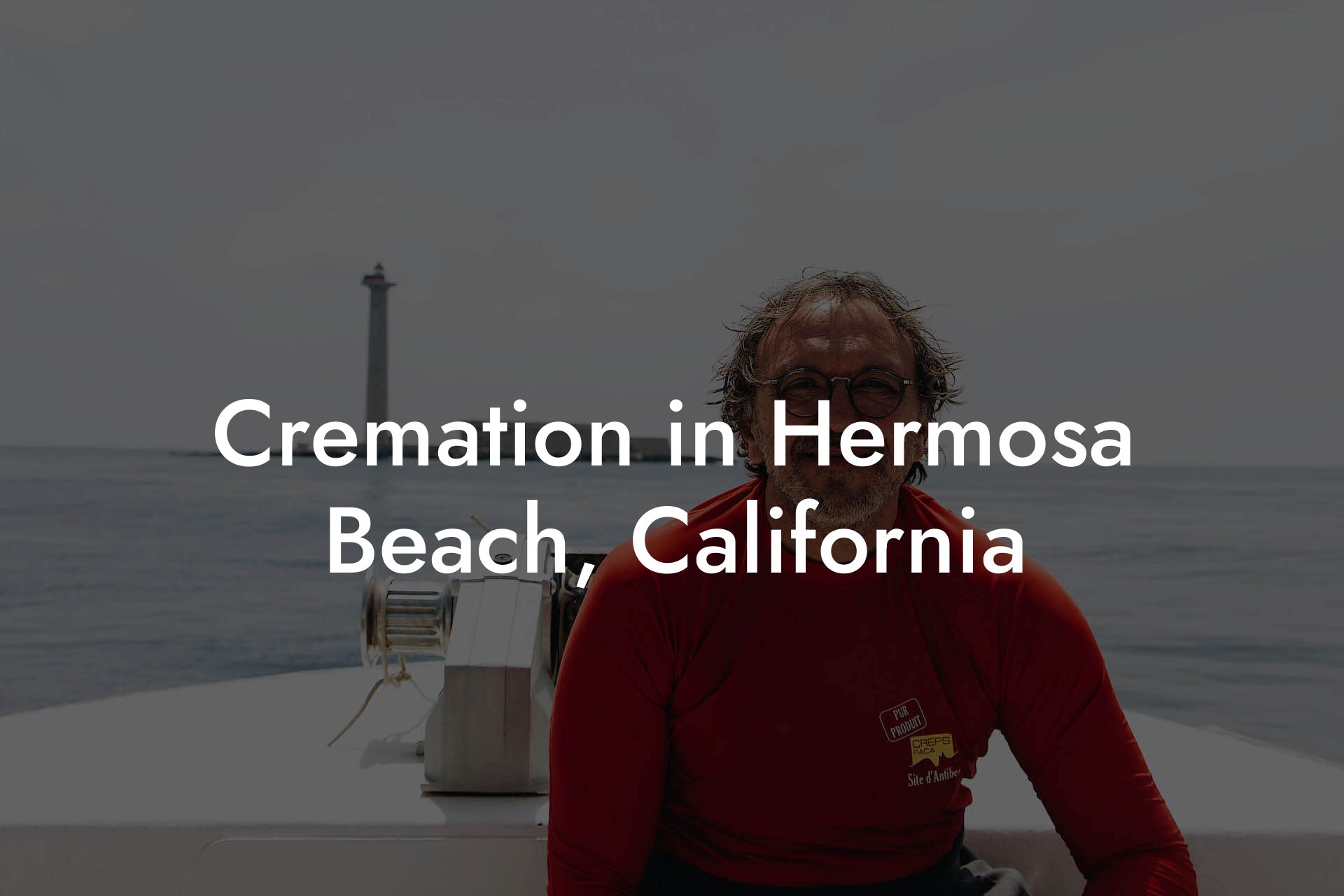 Cremation in Hermosa Beach, California