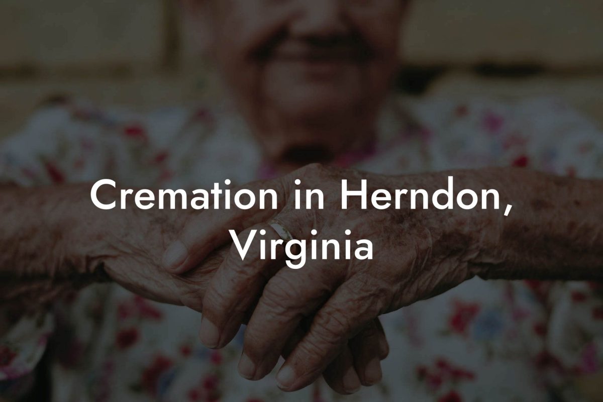 Cremation in Herndon, Virginia