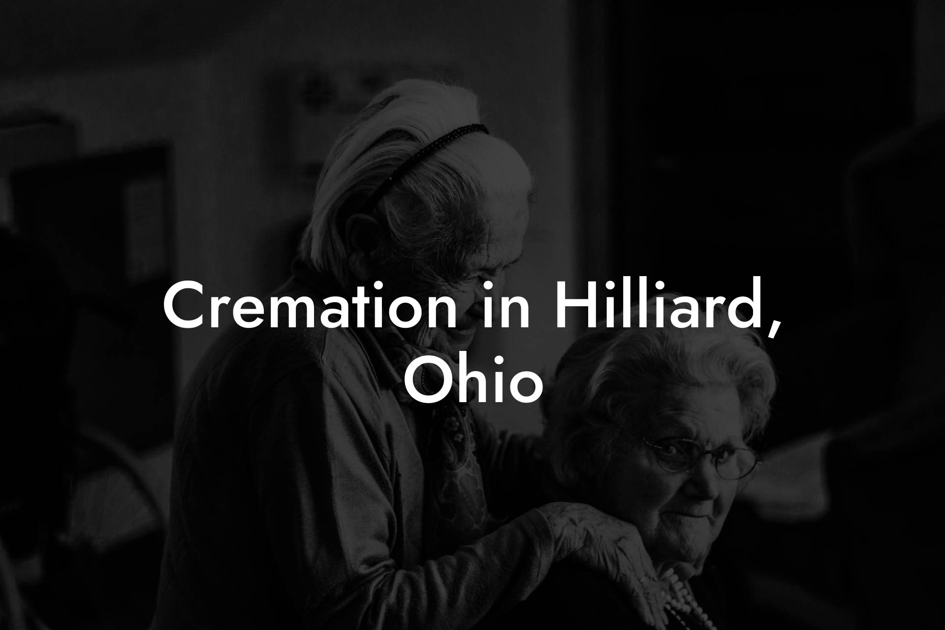 Cremation in Hilliard, Ohio