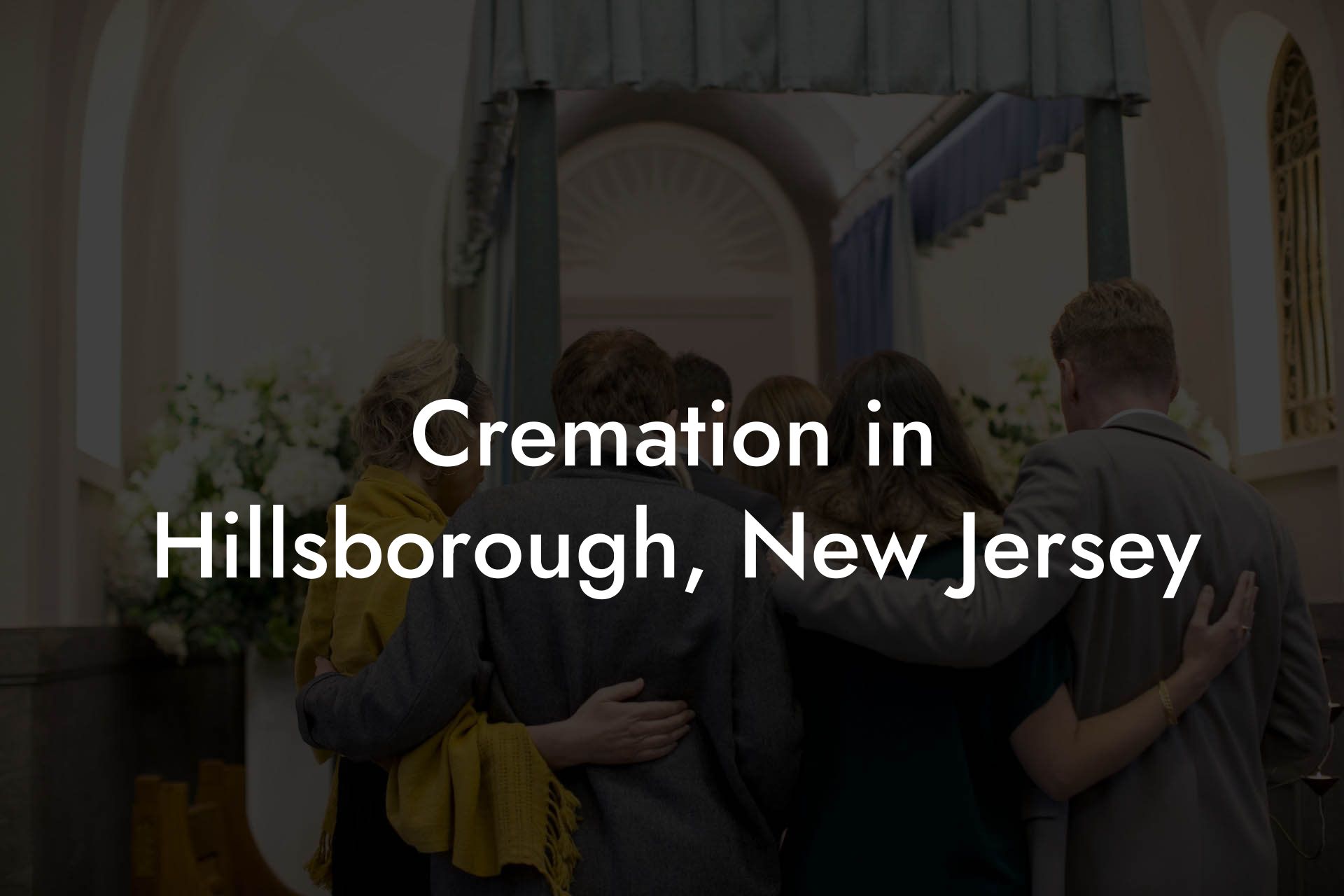 Cremation in Hillsborough, New Jersey