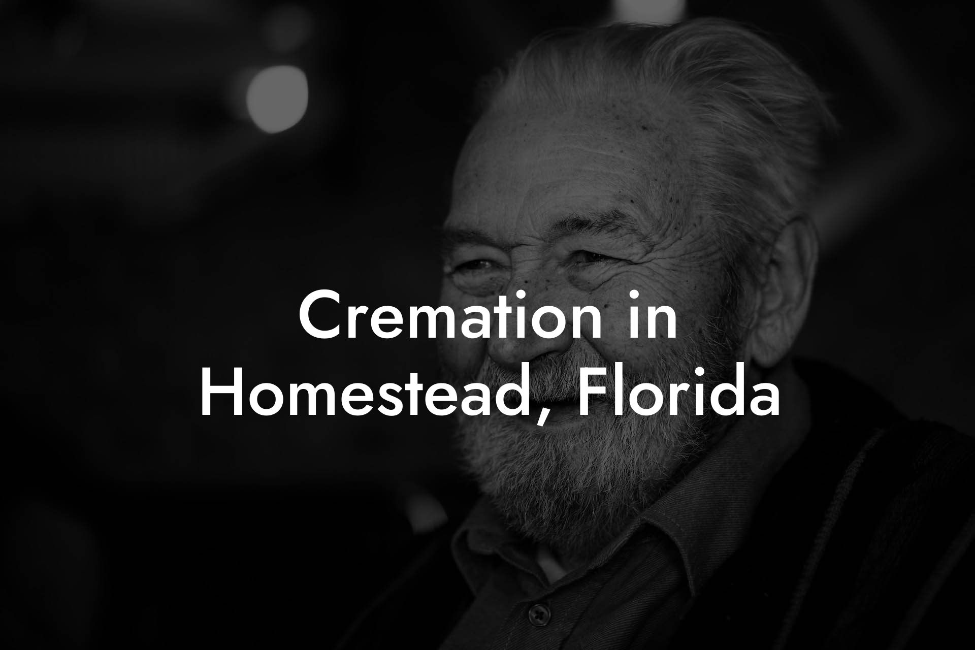 Cremation in Homestead, Florida