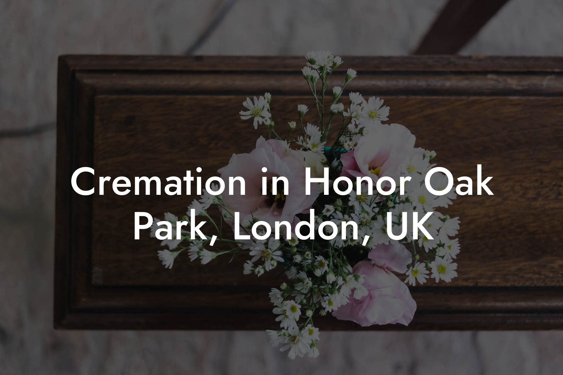 Cremation in Honor Oak Park, London, UK