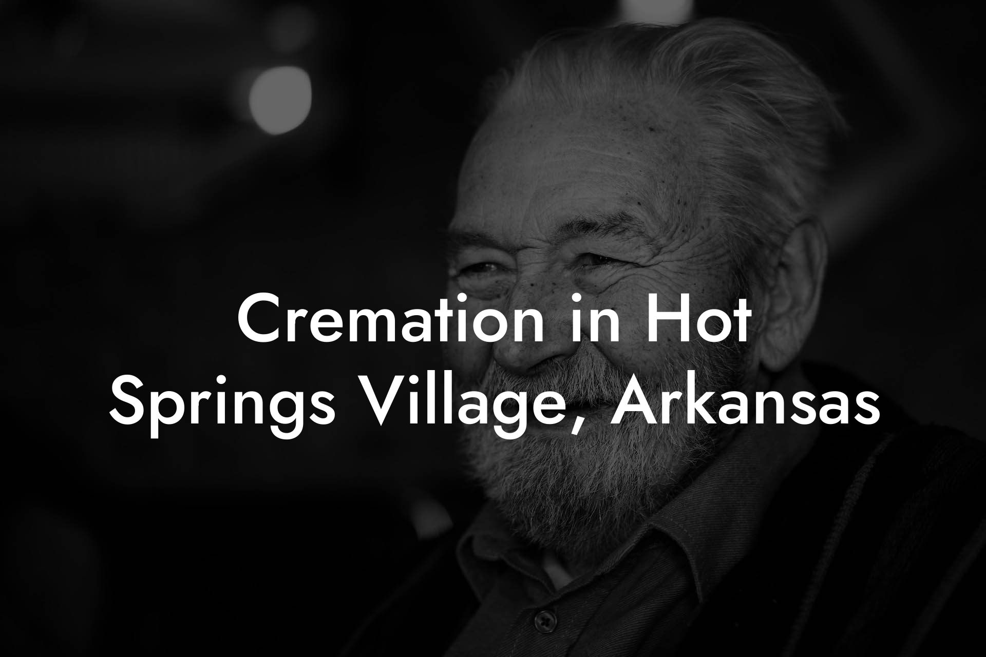 Cremation in Hot Springs Village, Arkansas